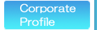 Corporate Profile